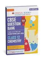 Oswaal CBSE Question Bank Chemistry Class 12 (2017–2026) Chapter & Topic-wise Solved Papers (English Medium)