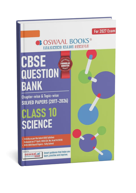 Oswaal CBSE Class 10 Science Question Bank (2017–2026) | Chapter & Topic-wise Solved Papers (English Medium)