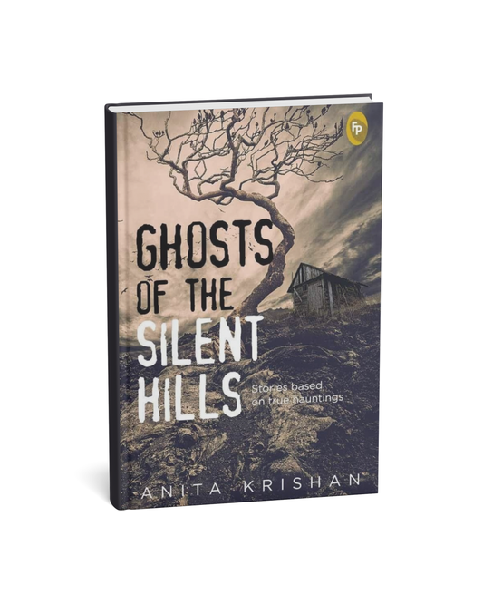 Ghosts of the Silent Hills By Anita Krishan [English Novel]