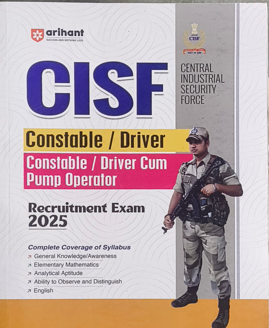 Arihant CISF Constable/Driver Recruitment Exam 2025 Guide By Arihant Publications (English Medium)