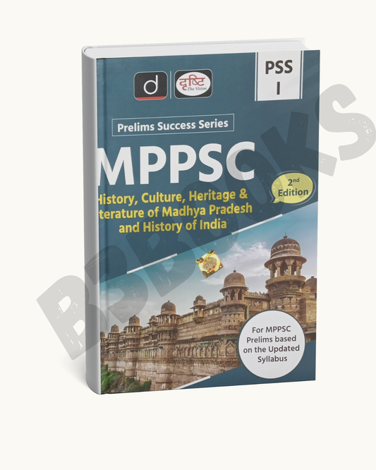 Drishti PSS-1 History, Culture, Heritage & Literature of Madhya Pradesh