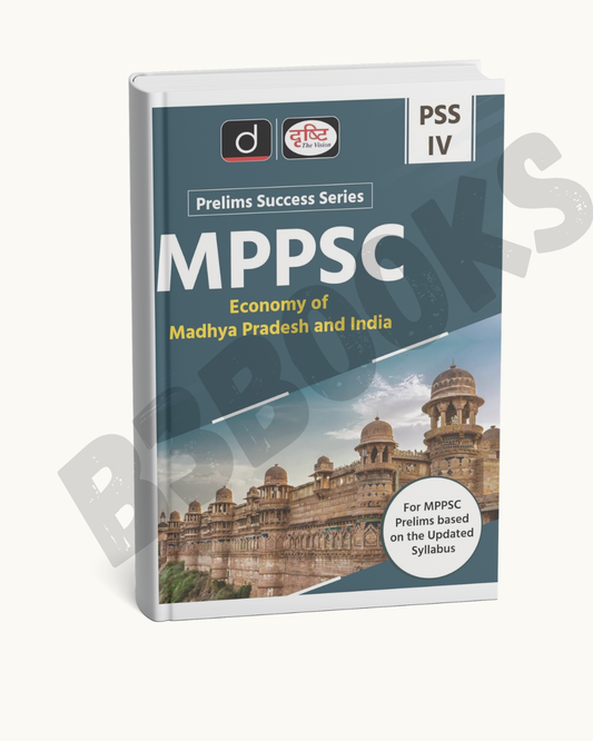 Drishti PSS-4 MPPSC – Economy of Madhya Pradesh  (English Medium)