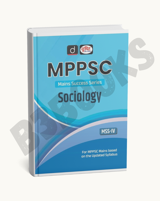 Drishti Publication MPPSC MSS-4 Sociology