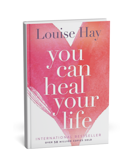 You Can Heal Your Life – Louise Hay [English Novel]