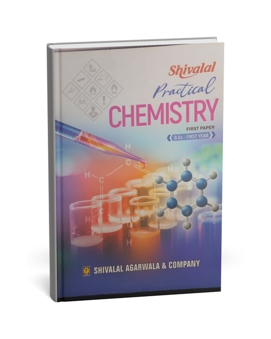 Shivalal Practical Chemistry B.Sc 1st Year Paper-1 [English]