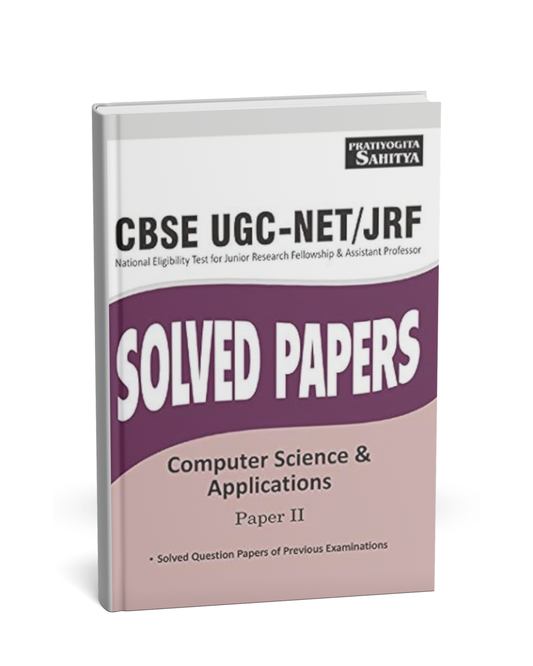 Pratiyogita Sahitya NTA UGC-NET/JRF Solved Papers Computer Science & Applications Paper–2 [English]