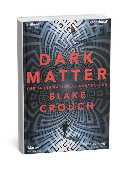 Dark Matter by Blake Crouch (english backpaper)