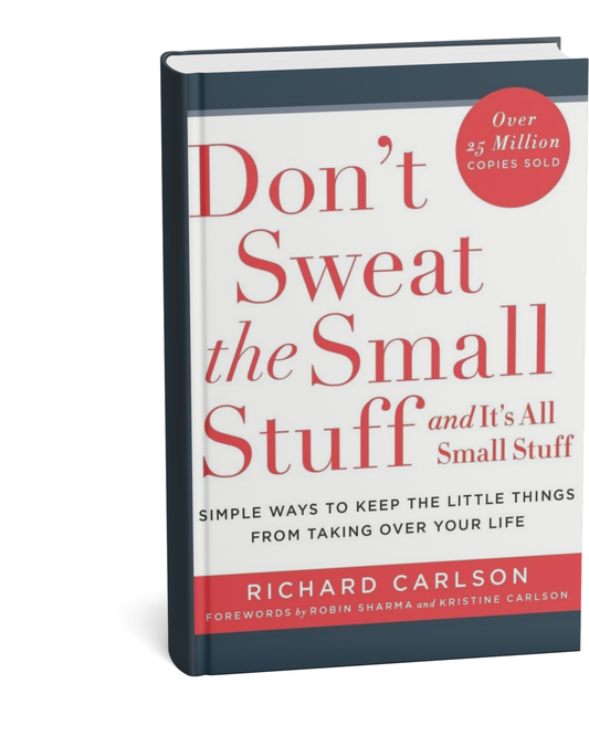 Don’t Sweat the Small Stuff (paperback english) richard carlson