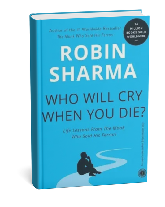 Who Will Cry When You Die? (paperback english) Robin Sharma