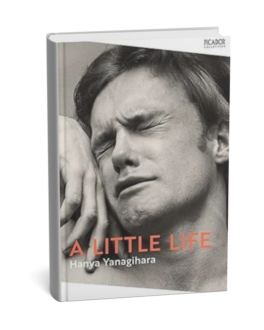 A Little Lif by  Hanya Yanagihara (paperback) (E)