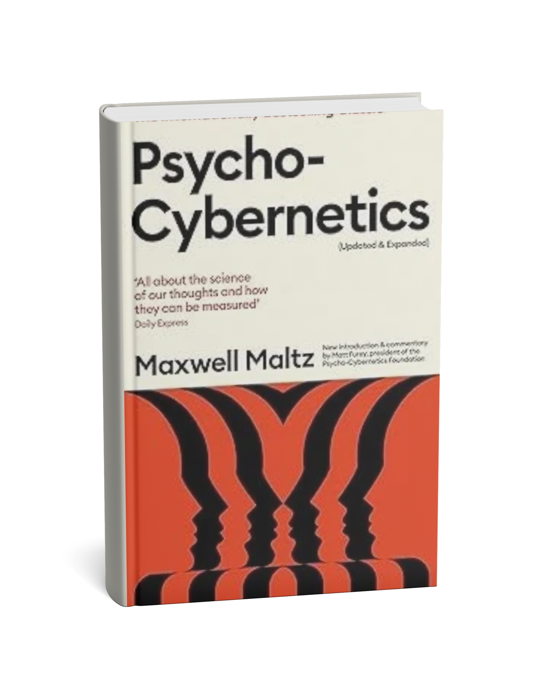 Psycho-Cybernetics (Updated and Expanded Edition) by Maxwell Maltz