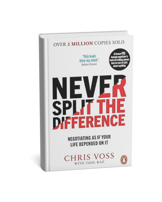 Never Split the Difference by Chris Voss with Tahl Raz (paperback)(E)