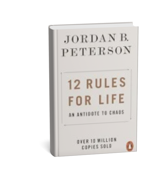 12 Rules for Life: An Antidote to Chaos – Jordan B. Peterson – English Medium