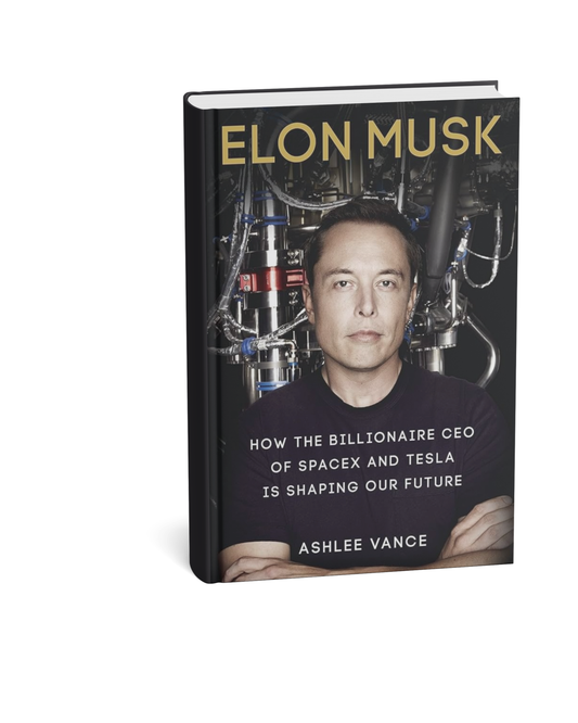 Elon Musk: How the Billionaire CEO of SpaceX and Tesla is Shaping Our Future – Ashlee Vance – English Medium