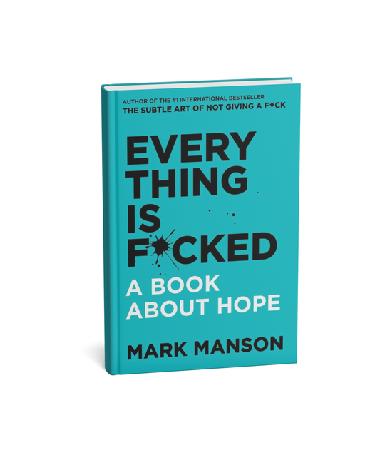 Everything Is F*cked: A Book About Hope by Mark Manson, Paperback, English Medium
