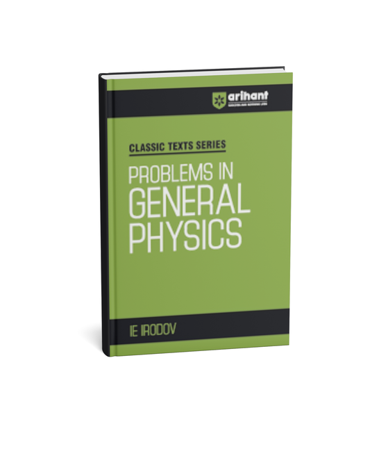 Problems in General Physics by I.E. Irodov, Paperback, English Medium