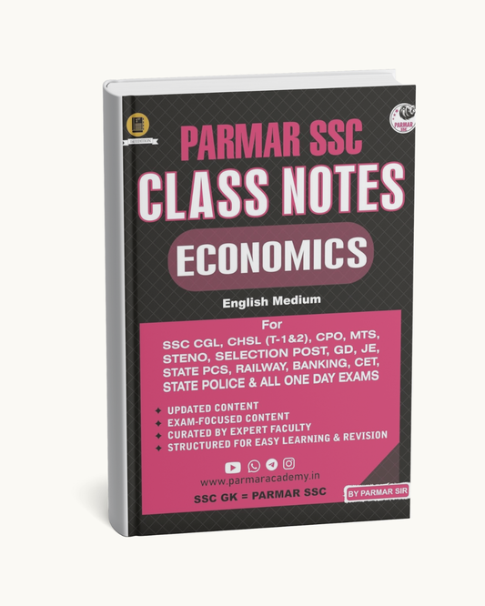 Parmar SSC Class Notes: Economics By Parmar Sir (English Medium)