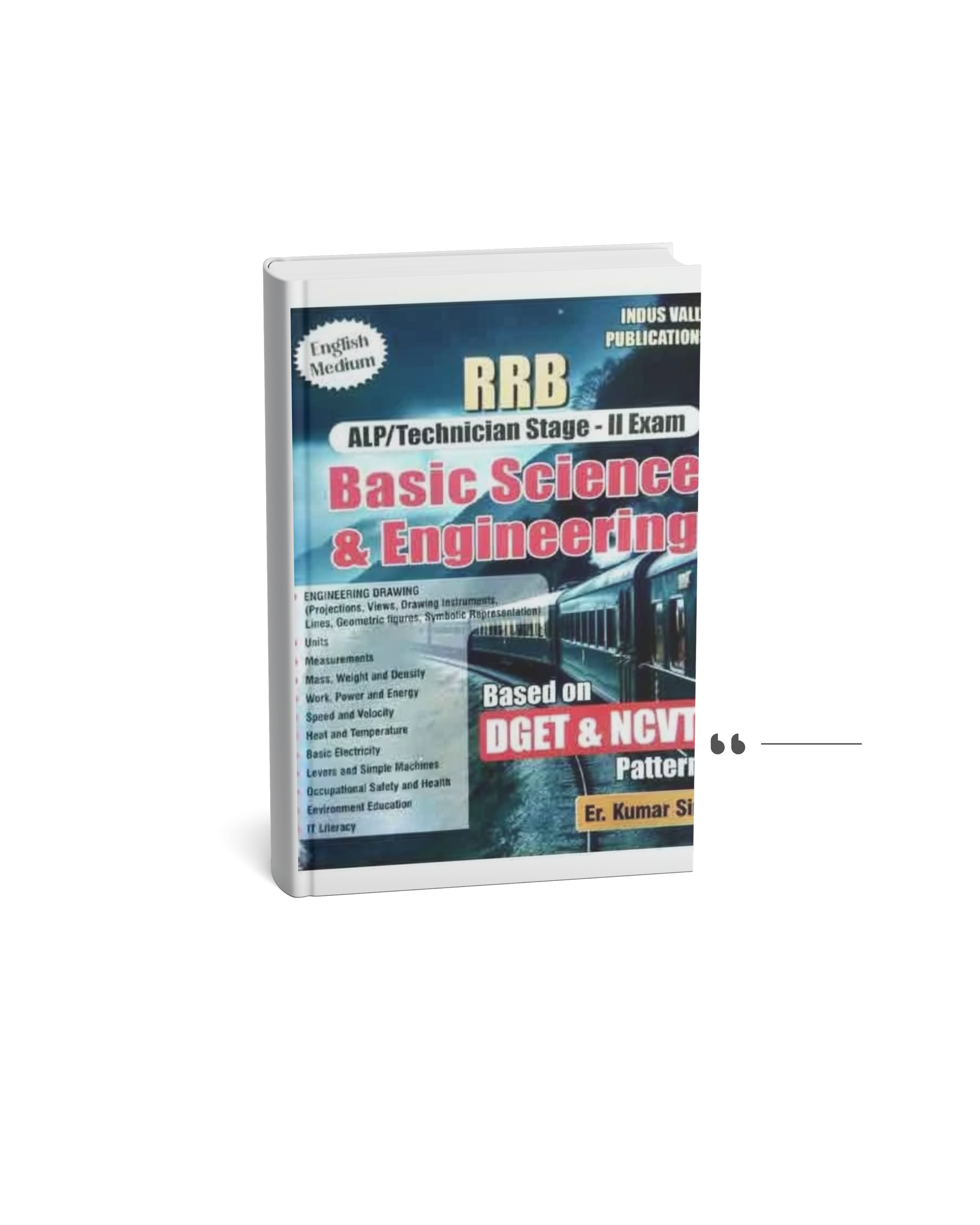 Indus Vally Basic Science and Engineering Drawing by Er. Kumar Sir – English Medium for RRB ALP & Technician Stage-II Exam