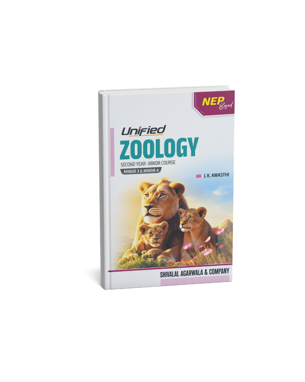 Shivalal Unified Zoology B.Sc. 2nd Year Minor 3 & 4 By J. K. Awasthi (English Medium)
