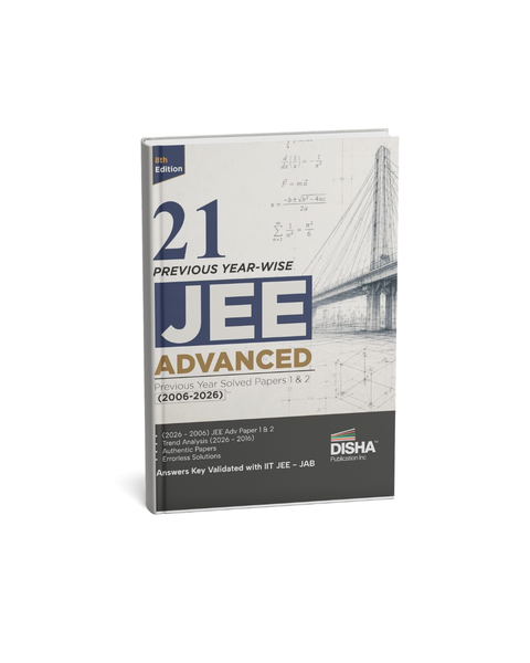 Disha 21 Previous Year-Wise JEE Advanced Solved Papers 1 & 2 (2006-2026) (English Medium)