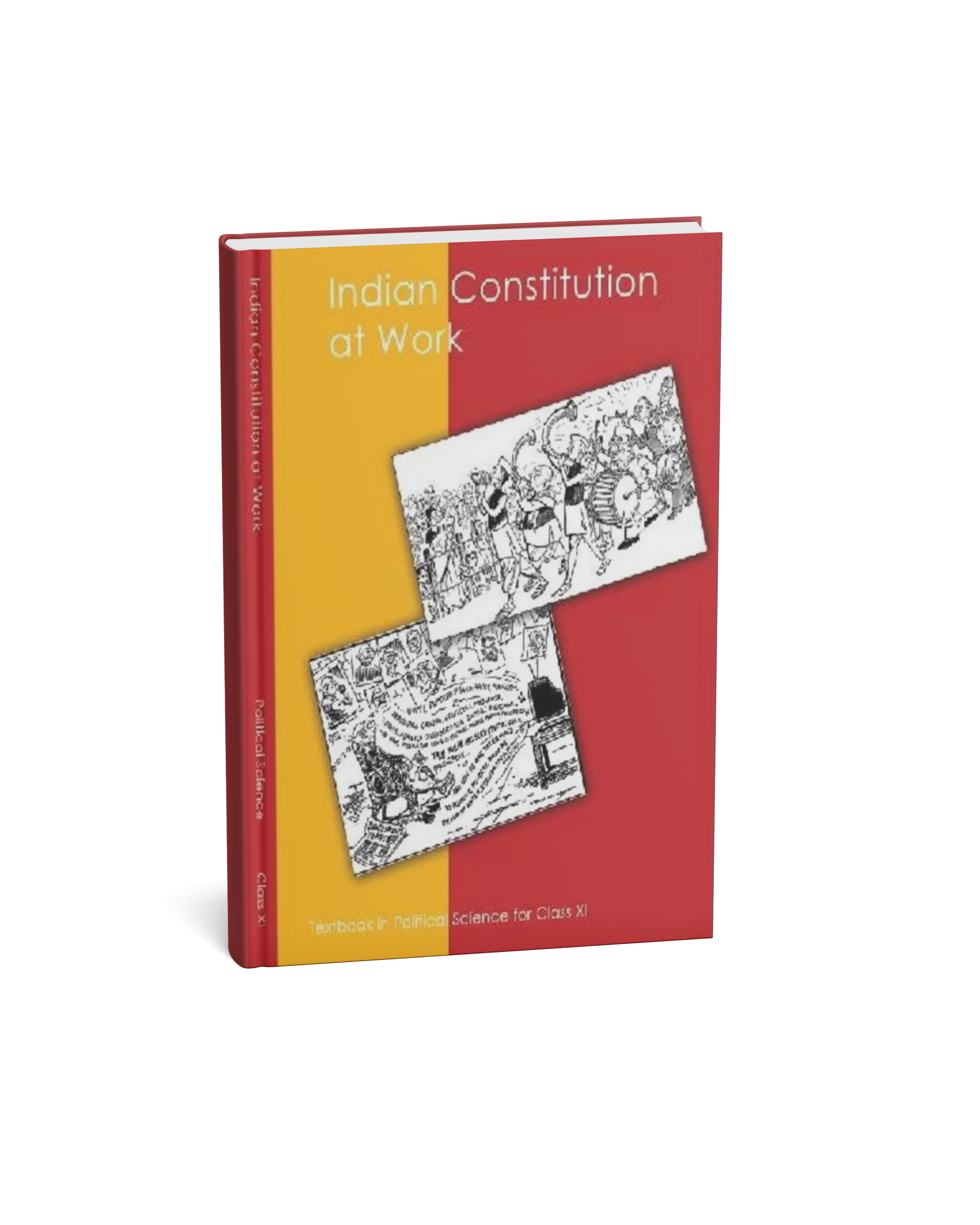NCERT Indian Constitution at Work – Class 11 (English Medium)