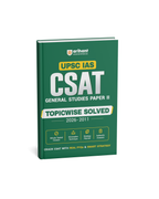 Arihant UPSC IAS CSAT General Studies Paper II Topicwise Solved (2026–2011) (English Medium)