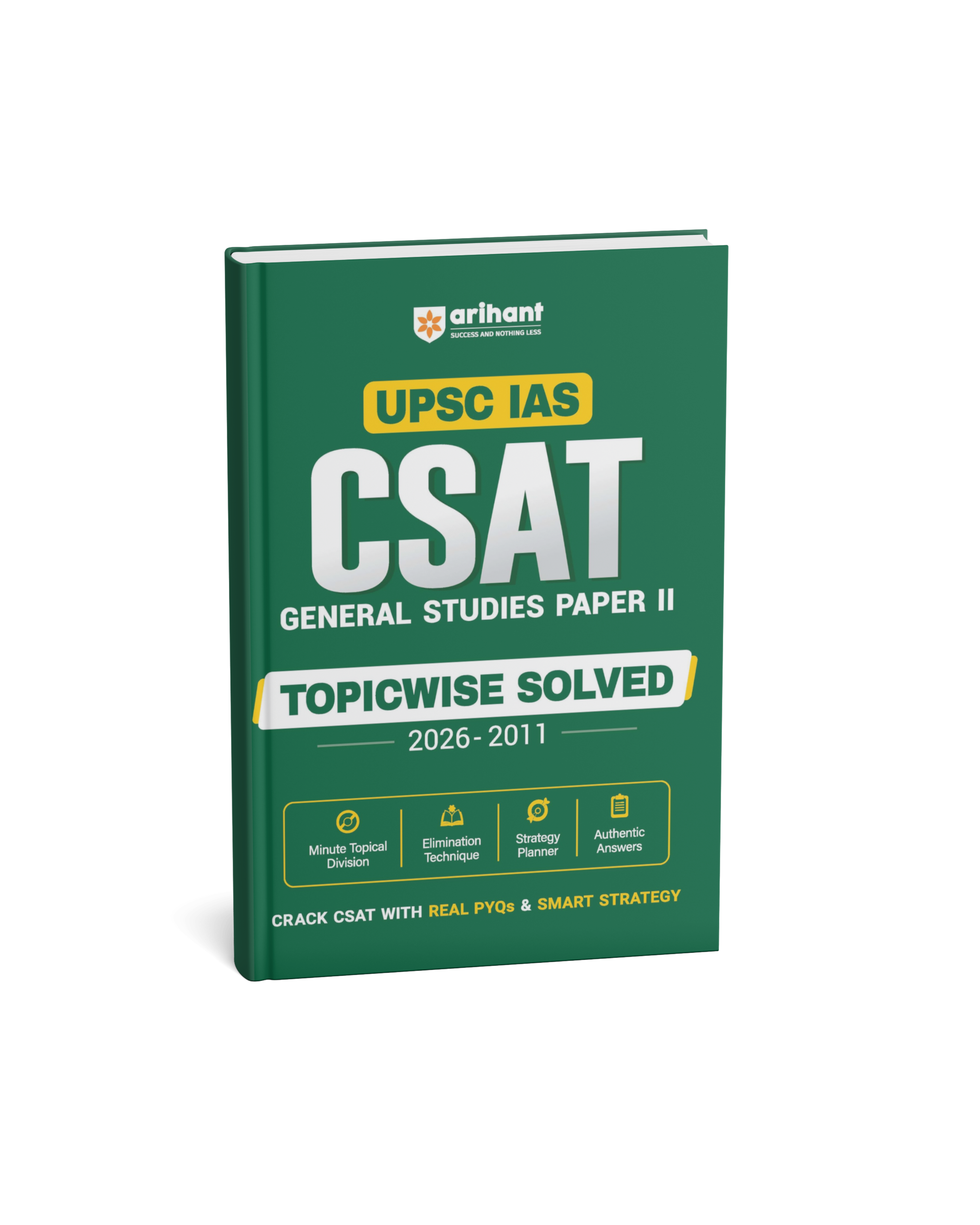 Arihant UPSC IAS CSAT General Studies Paper II Topicwise Solved (2026–2011) (English Medium)