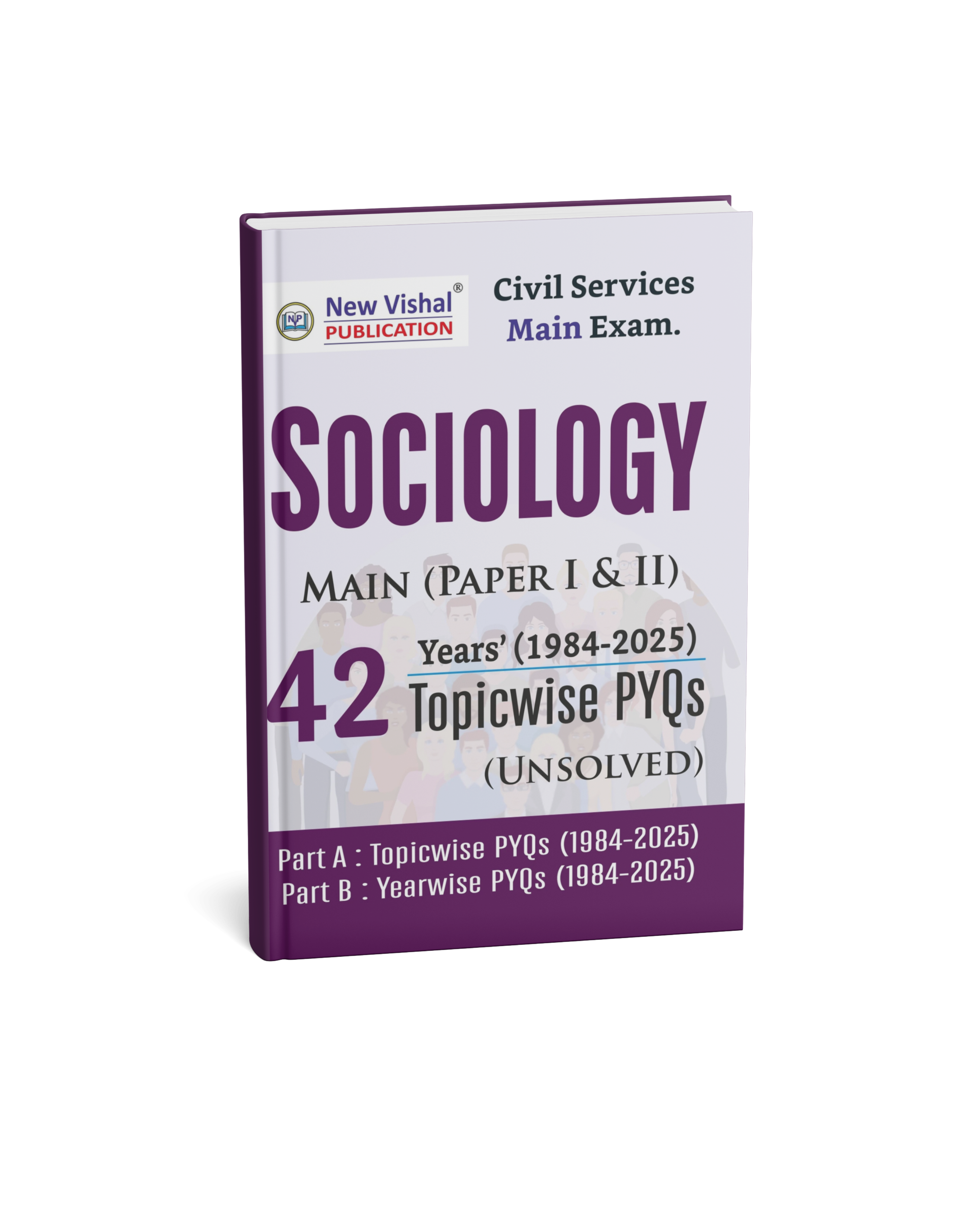 New Vishal IAS Mains Sociology Optional Paper 1 & 2 – 42 (1984–2025) [English Medium]