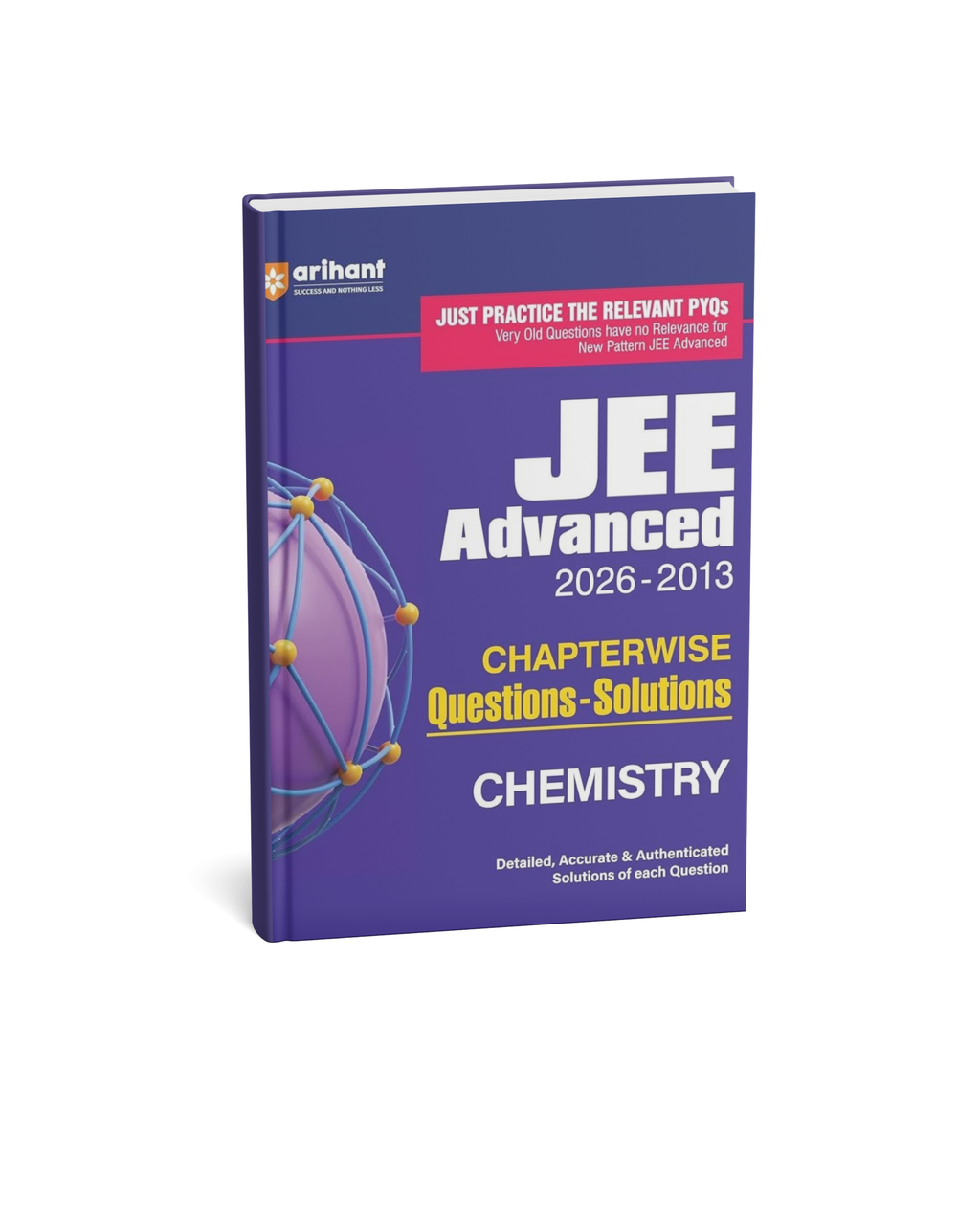Arihant JEE Advanced Chemistry 2027 Chapterwise (PYQs) & Solutions (2026–2013) (English Medium)