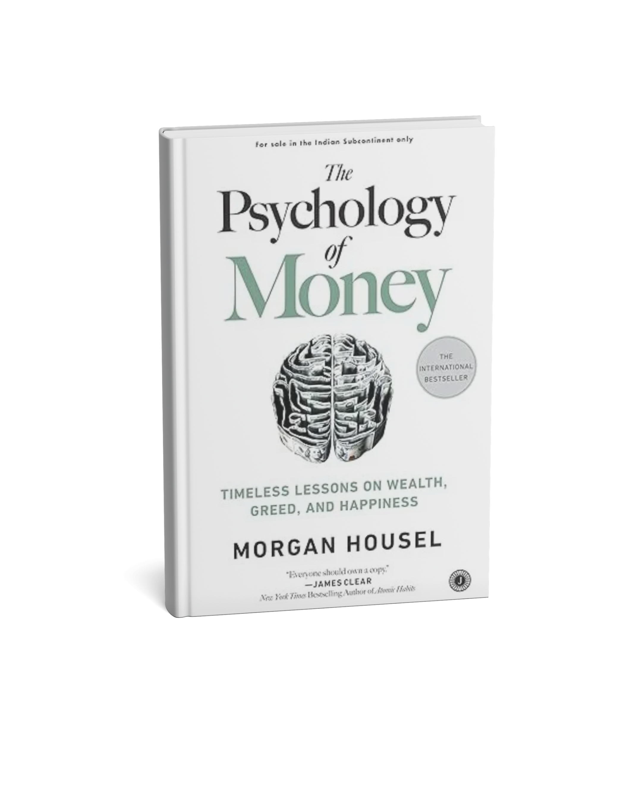 The Psychology of Money Timeless Lessons on Wealth, Greed, and Happiness By Morgan Housel (English Medium)