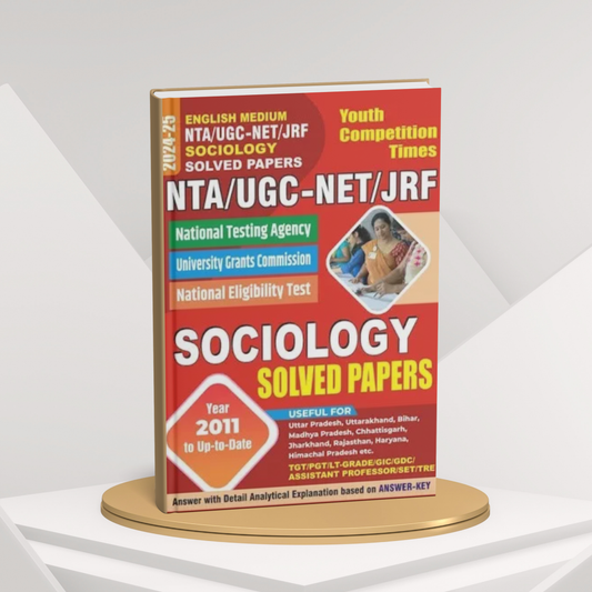 Youth competition times NTA UGC-NET/JRF Sociology Solved Papers 2024-25 | English Medium