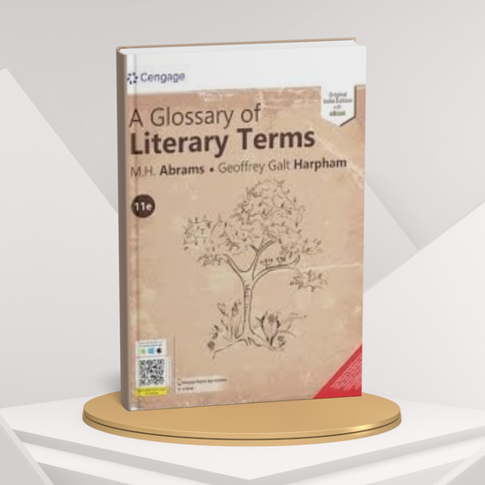 A Glossary of Literary Terms by M.H. Abrams & Geoffrey Galt Harpham(E)