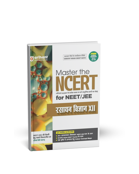 Arihant Master The NCERT NEET/JEE Rasayan Vigyan Class 12 [Hindi]