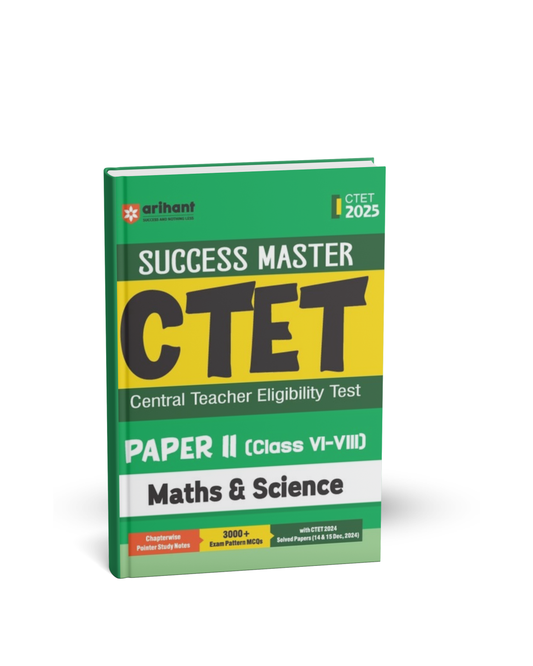 Arihant Publication Success Master CTET Papers 2 Class 6-8 Maths & Science [English]