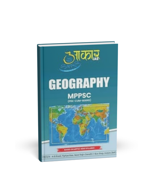 Aakar IAS MPPSC Geography – Prelims‑cum‑Mains [English Medium]