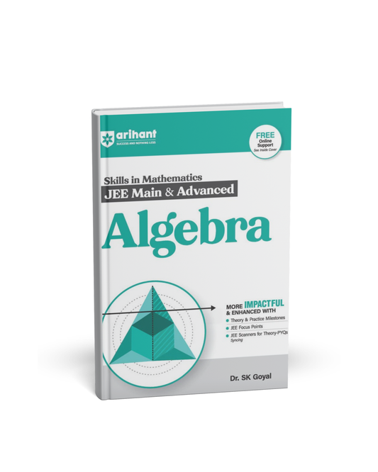 Arihant Skills in Mathematics JEE Main & Advanced Algebra Revised Edition 2026 [English]