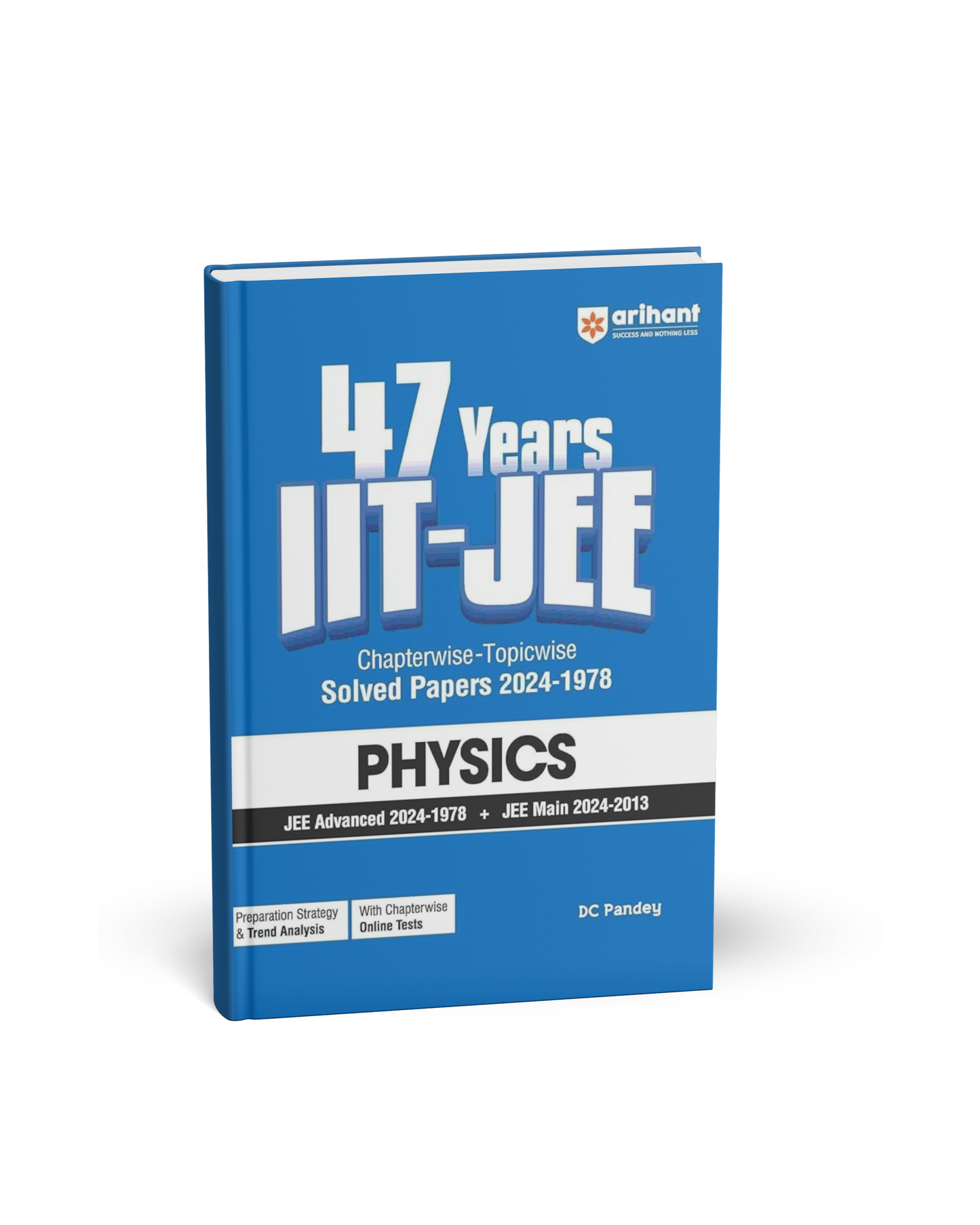 Arihant 47 Years IIT-JEE Physics — Chapterwise & Topicwise Solved Papers [English]