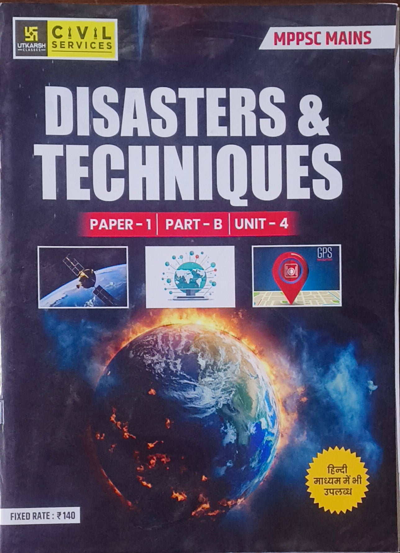 "MPPSC Mains Disasters and Techniques Paper 1 Unit 4 By Utkarsh Classes "