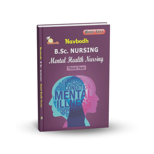 Navbodh B.Sc. Nursing: Mental Health Nursing | 3rd Year (English)