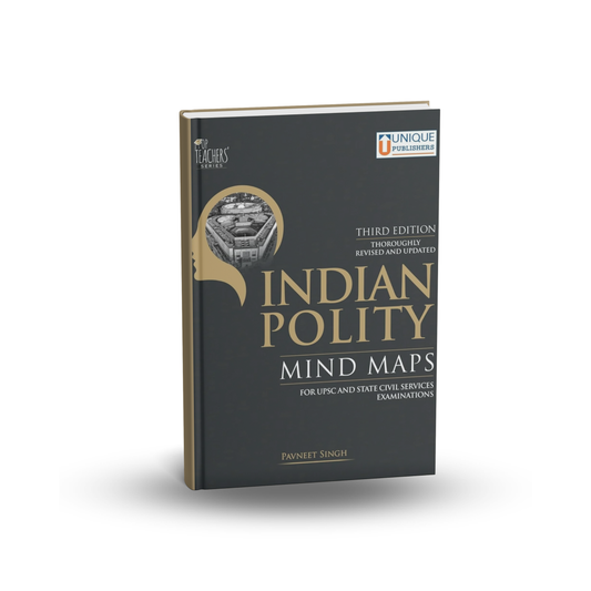 Unique Indian Polity Mind Maps for UPSC & State Civil Services Examinations | Thoroughly Revised & Updated Third Edition 2024 | By Pavneet Singh | English Medium|