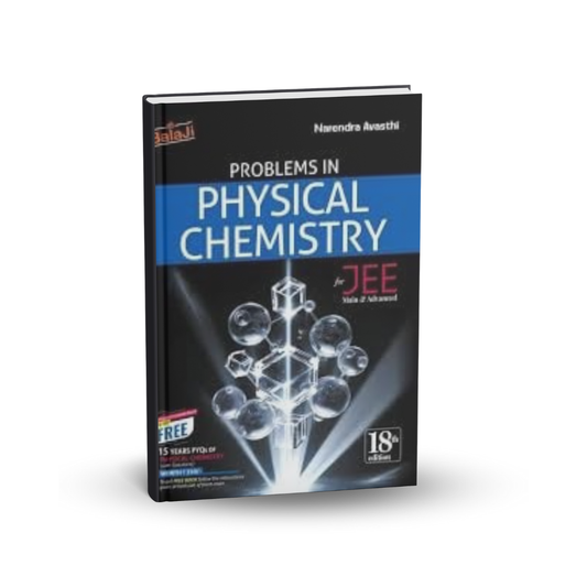 Shree Balaji Problems in Physical Chemistry for JEE (English) By-Narendra Avasthi