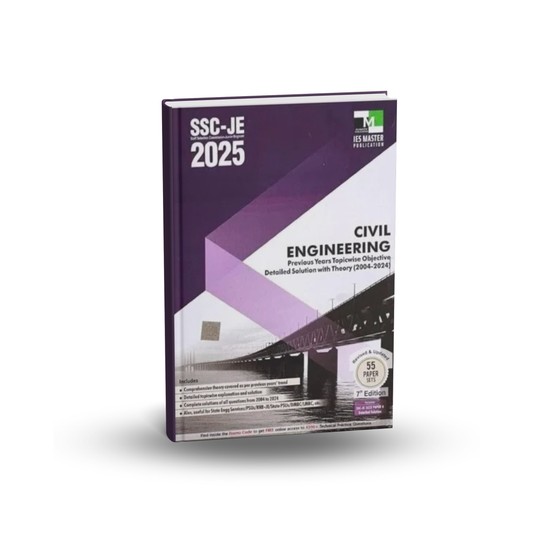 IES Master Publication SSC‑JE 2025 Civil Engineering | Previous Years Topic‑Wise Objective Questions + Detailed Solutions with Theory | English Medium