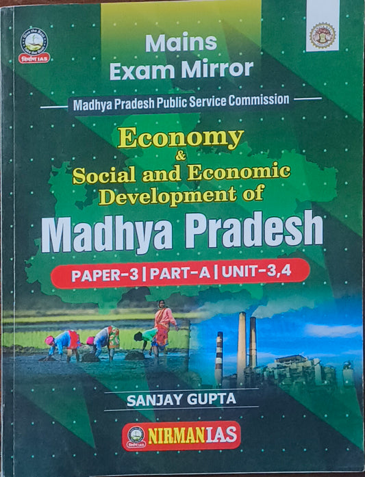Economy & Social and Economic Development of MP – Paper 3 Part A Unit 3 & 4 By Nirman IAS