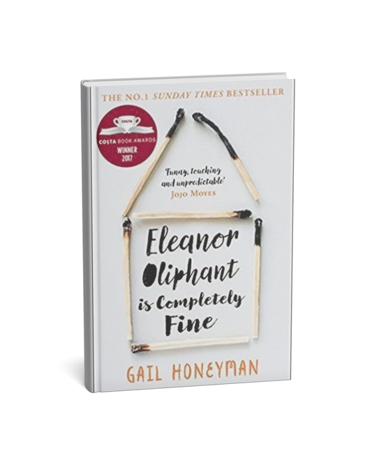 leanor Oliphant Is Completely Fine By Gail Honeyman [English Novel]