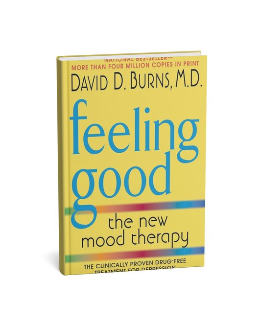 Feeling Good: The New Mood Therapy By David D. Burns, M.D [English Novel]