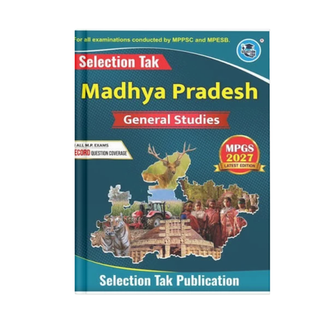 Selection Tak Madhya Pradesh General Studies MPGS 2027 Latest Edition (English Medium)