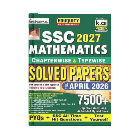 Kiran SSC 2027 Mathematics Solved Papers English Medium | Chapterwise & Typewise | 7500+ Objective Questions | Latest April 2026 Edition