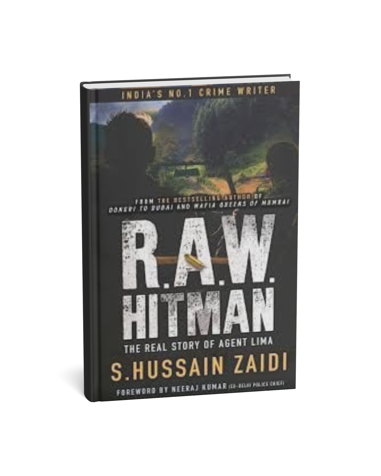 R.A.W. Hitman: The Real Story of Agent Lima By S. Hussain Zaidi [English Novel]