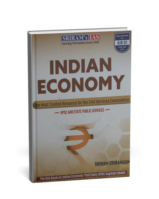 Sriram’s IAS – Indian Economy For UPSC & State Public Service Examinations [English]