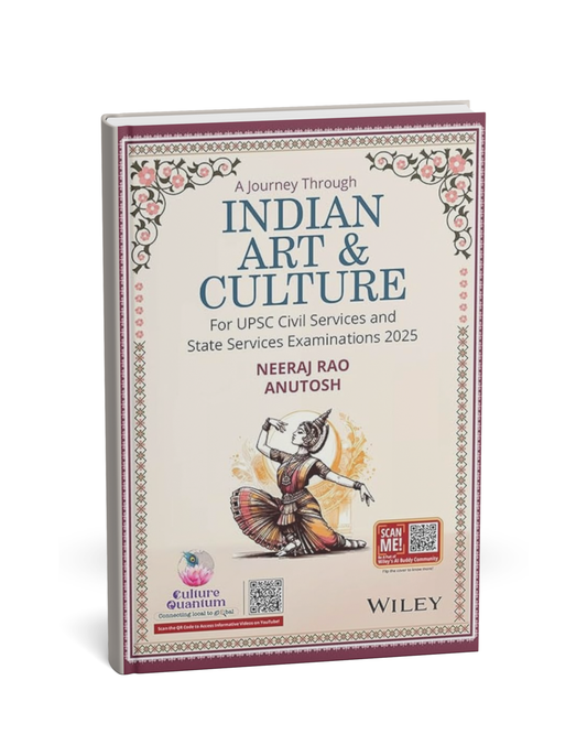 Wiley - Indian Art & Culture by Neeraj Rao & Anutosh [English Medium]